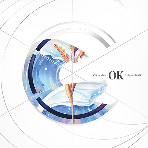 CIX (씨아이엑스) - 정규1집 &#039;OK&#039; Prologue : Be OK [STORM Ver.]