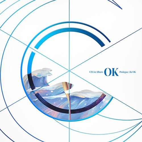 CIX (씨아이엑스) - 정규1집 &#039;OK&#039; Prologue : Be OK [WAVE Ver.]