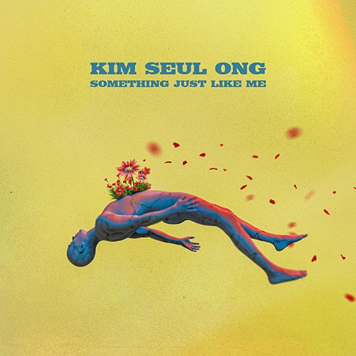 김슬옹 (KIM SEUL ONG) - EP [SOMETHING JUST LIKE ME]