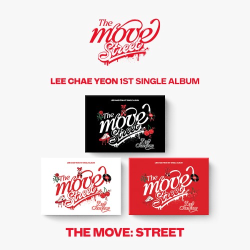 이채연 (LEE CHAEYEON) - 1st SINGLE ALBUM [The Move: Street] (Poca.ver /  3종 중 랜덤 1종)
