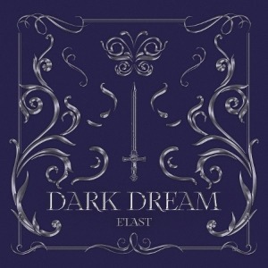 E&#039;LAST (엘라스트) - 1st Single Album : DARK DREAM