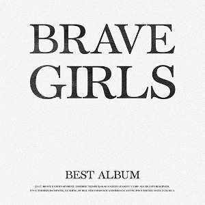 브레이브걸스 (Brave Girls) - BRAVE GIRLS BEST ALBUM