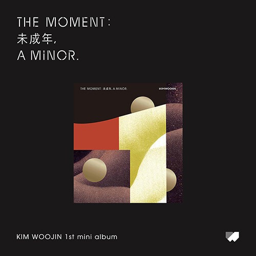 김우진 - The moment : 未成年, a minor. [A Ver.]