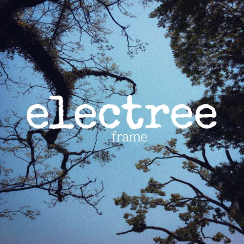일렉트리 (electree) - 정규1집 [Frame]