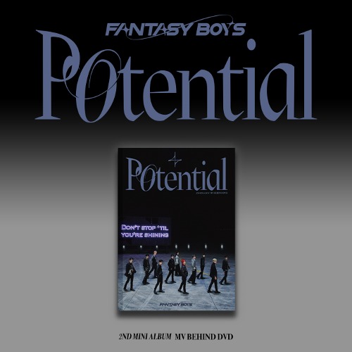 판타지보이즈 (FANTASY BOYS) - 2nd MINI ALBUM [Potential] (MV BEHIND DVD)