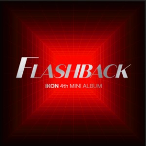 아이콘 (iKON) - FLASHBACK (4TH 미니앨범) KiT ALBUM [6종 중 1종 랜덤]