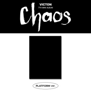 빅톤 (VICTON) - Chaos (7TH 미니앨범) [PLATFORM ver.]