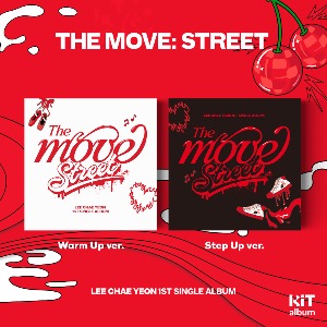 이채연 (LEE CHAEYEON) - 1st SINGLE ALBUM [The Move: Street] (Kit.ver/2종 중 랜덤 1종)