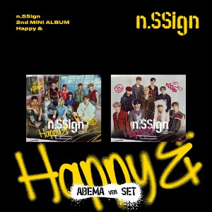 n.SSign (엔싸인) - 2nd MINI ALBUM [Happy &amp;] (ABEMA ver.) [세트/앨범2종]