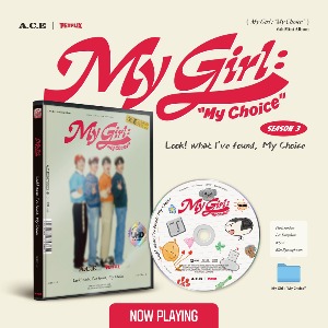 에이스 (A.C.E) - 미니6집 [My Girl : “My Choice” (My Girl Season 3 : Look! what I&#039;ve found, My Choice)]