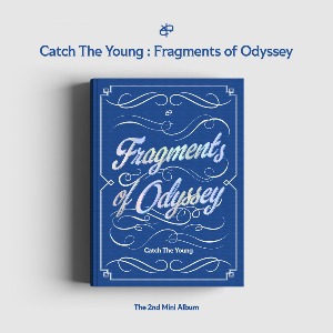 캐치더영 (Catch The Young) - 미니2집 [Catch The Young : Fragments of Odyssey]