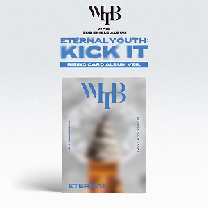WHIB (휘브) - 2ND SINGLE ALBUM [ETERNAL YOUTH : KICK IT] (ETERNAL / RISING ver.)